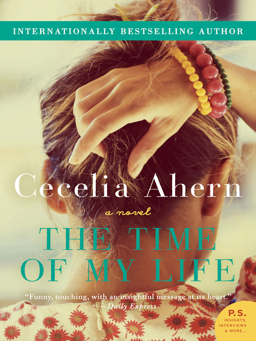 Title details for The Time of My Life by Cecelia Ahern - Wait list
